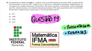 04  Questão 19 de matemática do IFMA 2023  Forma Concomitante [upl. by Enenstein675]