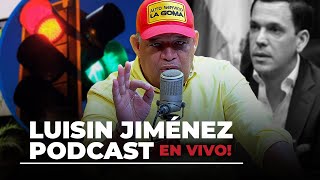 Todo lo sucedido con Hugo Beras y su caso  Luisin Jiménez Podcast [upl. by Aihtak]