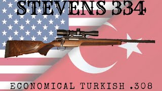 I Review the Stevens 334 308 Winchester Turkish Made Bolt Action Rifle [upl. by Allisirp262]