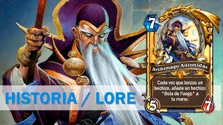 Archimago Antonidas Historia de la Carta Hearthstone Warcraft LORE [upl. by Roselin]