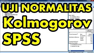 Uji Normalitas Kolmogorov Smirnov dengan SPSS Full Edisi [upl. by Rudin]