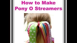 How to Make a Pony O Streamer  Cheer Streamers  Ribbon Streamers [upl. by Carmencita581]