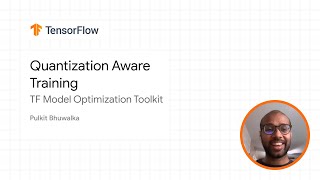 Inside TensorFlow Quantization aware training [upl. by Dukie]