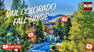 Vail Colorado Fall Guide [upl. by Ardnaz]