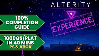 Alterity Experience  100 Walkthrough Guide 1000GSPlatinum in 40 Mins [upl. by Hsivat]