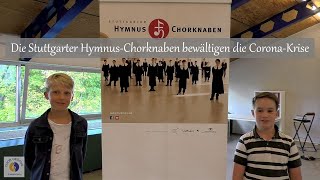 Die Stuttgarter HymnusChorknaben bewältigen die CoronaKrise  CHOR GESANG  Knabenchöre Interview [upl. by Ecirtel]