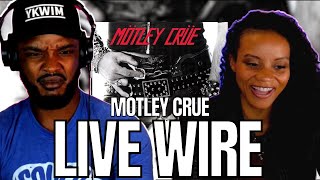 🎵 MOTLEY CRUE  LIVE WIRE REACTION [upl. by Ledif]