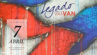 Los Van Van  Legado  Legado opening [upl. by Pitarys]