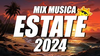 Mix Estate 2024 🏄Hit Del Momento 2024 🌴 Canzoni del Momento Dellestate 2024 🌞 Musica Italiana 2024 [upl. by Valley]