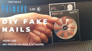 DIY Fake Nails How i do my press on nails at home Artificial nails Testing PRIMARK false Nails [upl. by Llecrep]