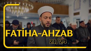 Fatiha  Ahzab 2124  Abdullah Altun [upl. by Rodmann]