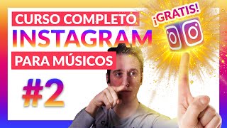 ⚙️ Cómo FUNCIONA el ALGORITMO DE INSTAGRAM 2022 ✅Paso a Paso Curso de Instagram Para Músicos 2 [upl. by Jermaine]