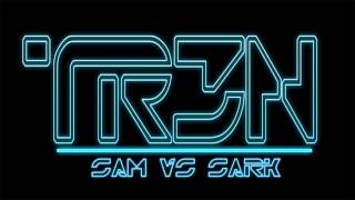 Sam vs Sark  TR3N [upl. by Ayotol]