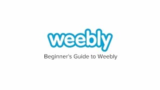 Beginners Guide to Weebly [upl. by Stoughton]