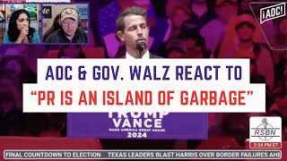 AOC amp Gov Walz React to quotPuerto Rico is an island of garbagequot  Twitch Livestream [upl. by Ayekin593]