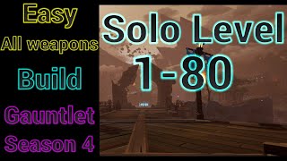 Easy All Weapons Builds For New Players Solo The Gauntlet 180  Dauntless Season 4 [upl. by Irrol]