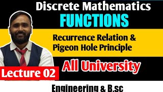 FUNCTIONComposite FunctionRecurrence RelationPigeon Hole PrincipleDiscrete MathematicsLecture02 [upl. by Kadner754]