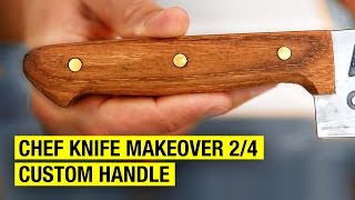 How to Make a Chef Knife Handle  Chef Knife Makeover 24 [upl. by Gobert]