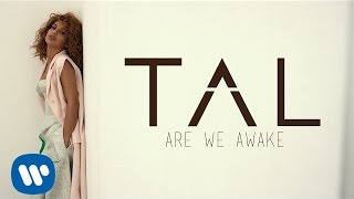 TAL  Are We Awake Lyrics Video [upl. by Elysia]