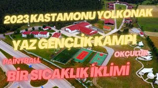 2023 Kastamonu Yolkonak Yaz Gençlik Kampı 31Dönem Horma Kanyonu Küre PARKI Daday At Çiftliği Vlog [upl. by Ernesta390]