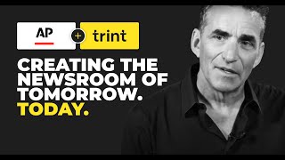 How AP ENPS amp Trint are creating the Newsroom of Tomorrow Today [upl. by Marni]