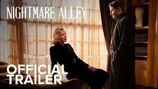 NIGHTMARE ALLEY  Official Trailer  Searchlight Pictures [upl. by Teloiv615]