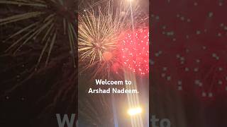 Arshad Nadeems Historic Welcome with Fireworks viralshorts viralvideos  youtubeshorts [upl. by Stuppy329]