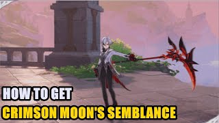 How to get Arlecchino Best Weapon  Crimson Moons Semblance Genshin Impact [upl. by Hiamerej134]