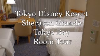 Tokyo Disney Resort  Sheraton Grande Tokyo Bay Room Tour [upl. by Eimmat779]