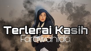 Farawahida  Terlerai Kasih cover [upl. by Columbyne]