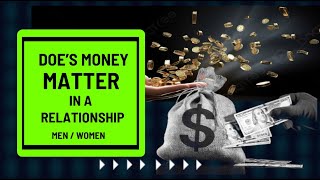 DOES MONEY MATTER WHEN IT COMES TO A MAN BEING ATTRACTIVE [upl. by Laurentium]