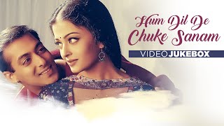 Hum Dil De Chuke Sanam  Full Video Songs Jukebox  Salman Khan Aishwarya Rai Ajay Devgan [upl. by Viva]