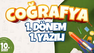 10 Sınıf 1 Dönem 1 Yazılı Hazırlık I Coğrafya [upl. by Lamdin211]