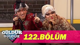 Güldür Güldür Show 122Bölüm Tek Parça Full HD [upl. by Randene]