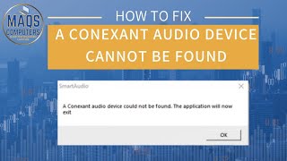 How to Fix A Conexant Audio device could not be found error [upl. by Bradstreet]