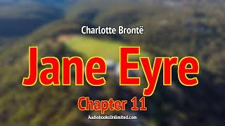 Jane Eyre Audiobook Chapter 11 [upl. by Lilias503]