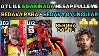 0 TL İLE 5 DAKİKADA HESAP FULLEME 😱 BEDAVA EFOOTBALL PARASI 💀 EFOOTBALL 2024 [upl. by Dorcas]