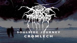 Darkthrone  Cromlech from Soulside Journey [upl. by Coulombe]