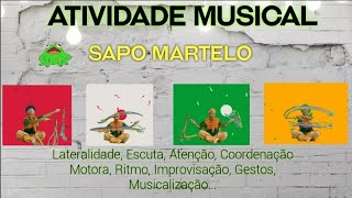 Trabalhando lateralidade com a música Sapo Martelo [upl. by Meihar]