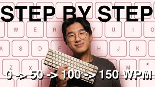 How To Type Faster Tips for every stage 0  50  100  150 WPM [upl. by Pinebrook]