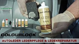 Lederpflege Lederreparatur Autoleder Anleitung  COLOURLOCK [upl. by Pelpel]