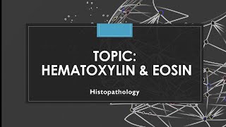 Hematoxylin amp Eosin staining  Histopathology [upl. by Gaige746]