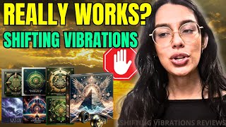 SHIFTING VIBRATIONS REVIEWS ❌DOESNT WORK❌ SHIFTING VIBRATIONS REVIEW  SHIFTING VIBRATIONS 432hz [upl. by Pentha272]