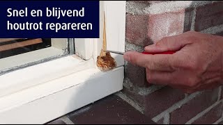 Houtrot reparatie met Eazyfix® Houtrotvuller [upl. by Beckie]