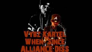 VYBZ KARTEL  WHEN SINCE ALLIANCE DISS LIFE AFTER DEATH RIDDIM [upl. by Witte]