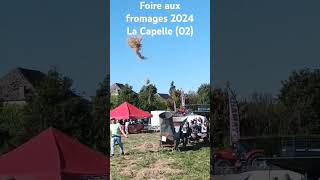 Foire aux fromage 2024 La Capelle 02 [upl. by Franciskus]