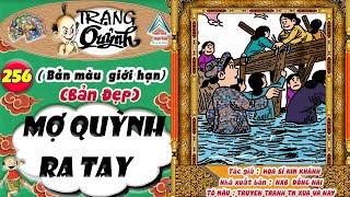 Trạng Quỷnh I Tập 256 I Bản màu giới hạn  Bản đẹp  Mợ Quỳnh Ra Tay Truyen tranh TM xua va nay [upl. by Ramah]