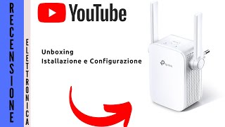 TP LINK  RIPETITORE SEGNALE WIFI PER CASA [upl. by Stephens]