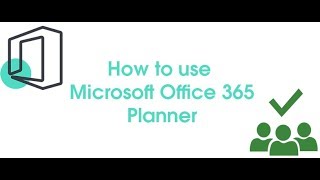 How to use Microsoft Office 365 Planner [upl. by Aserehc587]