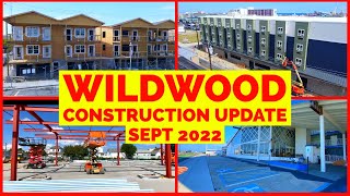 Wildwood Construction Update  Sept 2022 [upl. by Debor879]